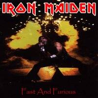 Iron Maiden (UK-1) : Fast and Furious